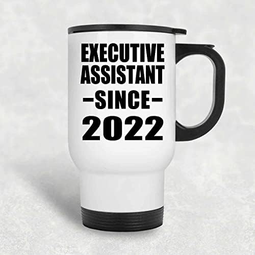 Designsify Изпълнителен Асистент С 2022 г., Бяла Пътна Чаша 14 грама, на Чаша с Изолация от Неръждаема Стомана, Подаръци