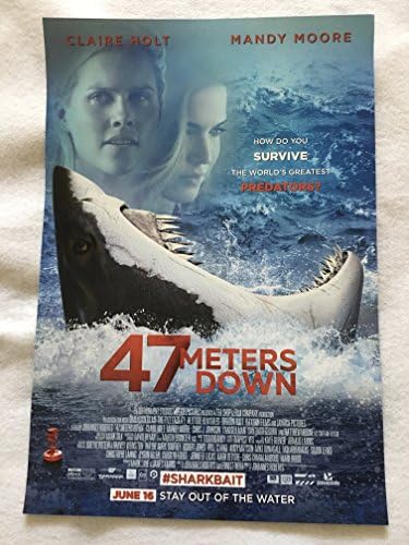 47 МЕТРА НАДОЛУ - D / S 13 X 19 Оригинален Промо-Постер на филма 2017 Нападение на акула На Манди Мур